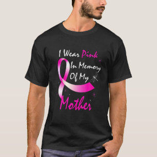 Cute I Draag roze in herinnering aan mijn moederbo T-shirt