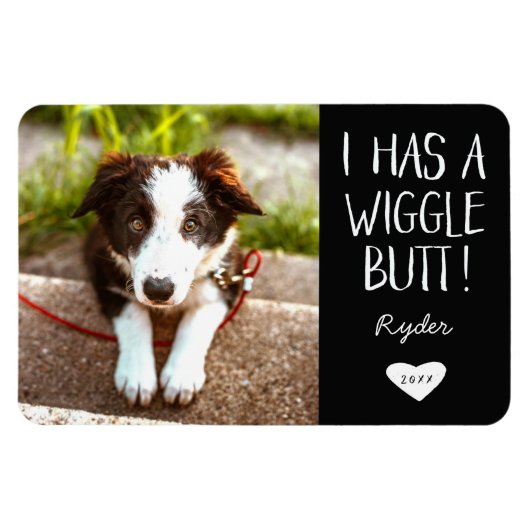 Cute "I has a Wiggle Butt" Pet Photo | Zwart Magneet (Horizontaal)