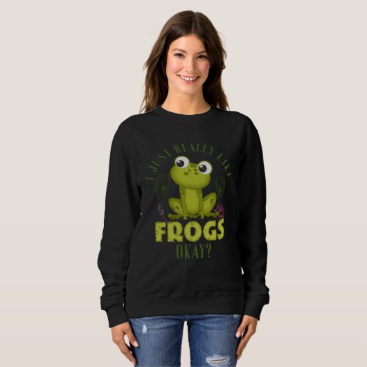 Cute I Just Really Like Frogs Okay Toad and Frog Trui (Voorkant volledig)