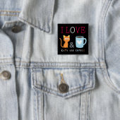 Cute I Love Cats and Coffee Black Vierkante Button 5,1 Cm (In situ)