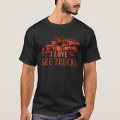 Cute I Love Fire Trucks Future Firefighter Fireman T-shirt (Voorkant)