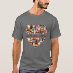Cute I Love Ice Cream Sweet Donuts Cakes Cones Lov T-shirt