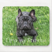 Cute " I Love My Frenchie " Franse Bulldog Photo Muismat (Voorkant)