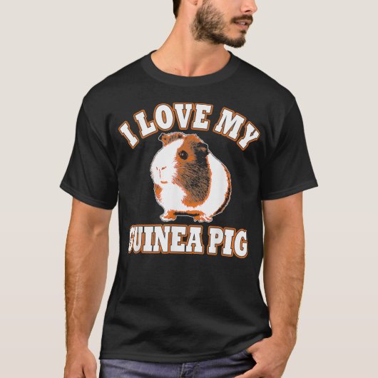 Cute I Love My Guinea Pig  T-shirt (Voorkant)