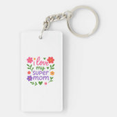 Cute “I Love My Super Mom” Floral Keychain (achterkant)