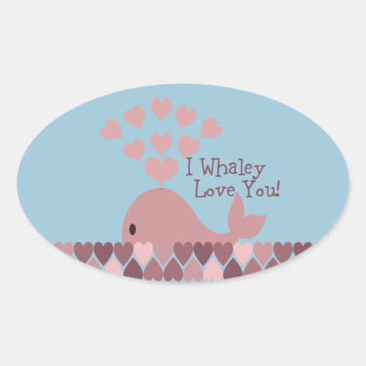 Cute I whaley love you! design Ovale Sticker (Voorkant)