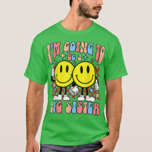 Cute Ik word een grote zuster Happy Face Siste T-shirt