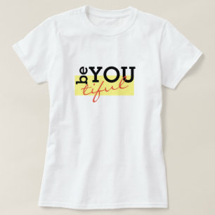 Cute Inspirerend BE You hipster T-shirt Design