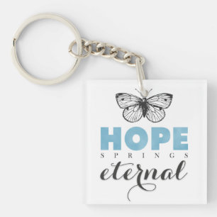 Cute Inspirerend Hope Springs Eternal Butterfly Sleutelhanger