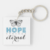 Cute Inspirerend Hope Springs Eternal Butterfly Sleutelhanger (Achterkant)