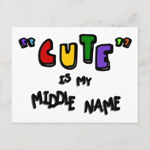 "Cute" is mijn middelste naam—multi-color met scha Briefkaart
