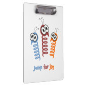 Cute Jump for joy quote grappig Klembord (Rechts)