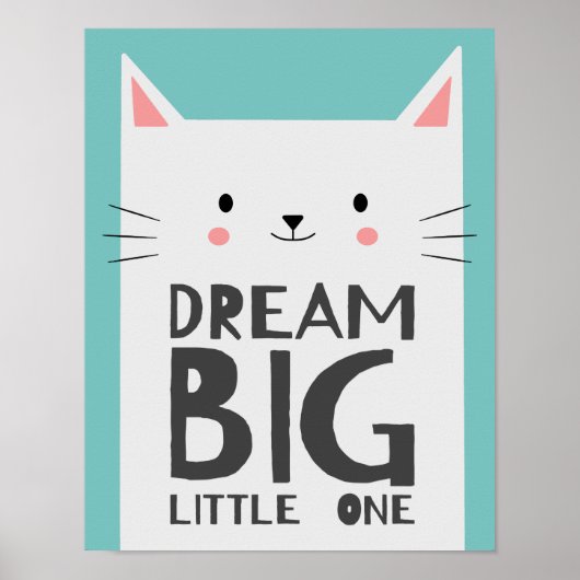 Cute Kat Droom Groot Quote Kinderen Slaapkamer Muu Poster (Voorkant)