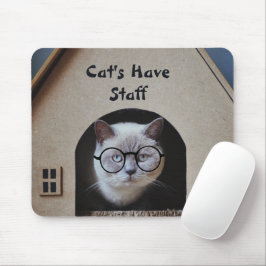 Cute Kat Foto Katten Hebben Personeel Citaat Grapp Muismat