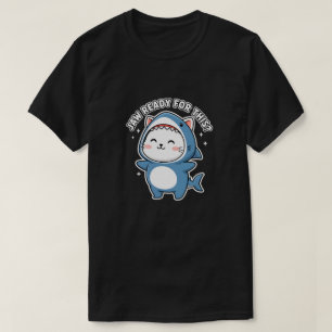 Cute Kat Haaienpak "Kaak Klaar Voor Dit?" T-shirt