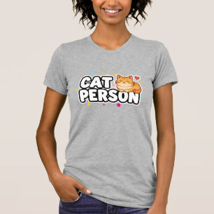 Cute Kattenpersoon Dierenliefhebber Dames T-Shirt