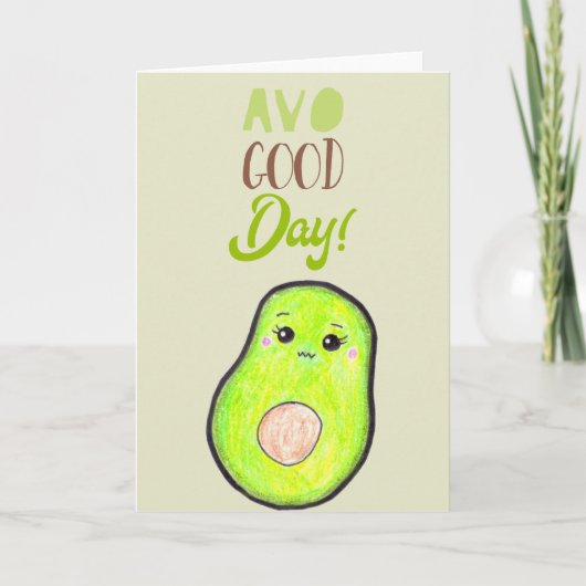 Cute Kawaii Avocado Avo good day BLANK typografie Kaart (Voorkant)