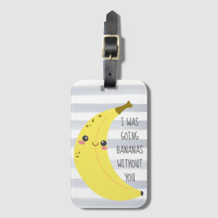 Cute Kawaii Banana Funny Quote Bagagelabel