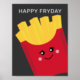 Cute Kawaii French Fries - Happy Fryday Poster
