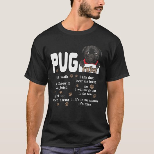 Cute Kawaii Funny Black Pug Dog Rules Gifts T-shirt (Voorkant)