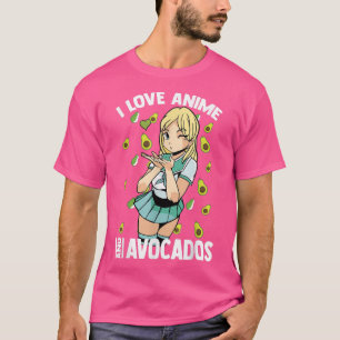 Cute Kawaii I Love Anime and Avocados Otaku Girl T-shirt