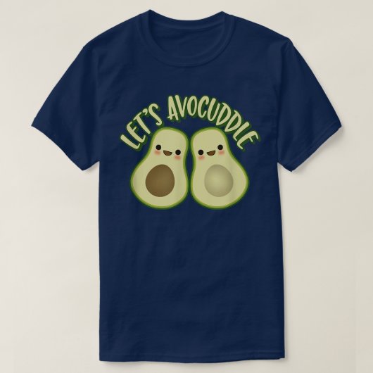 Cute Kawaii Style Avocado Couple Gift Lets Av T-shirt (Design voorkant)