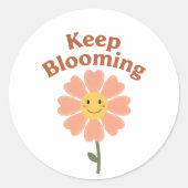 Cute "Keep Blooming" Positive Quote Ronde Sticker (Voorkant)