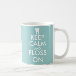 Cute Keep Calm and floss on Mok for dentist kantoo
