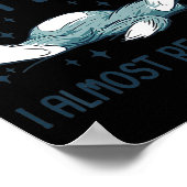 Cute Kitten Funny Lying Cat Iemand zei dat ik Poster (Hoek)