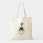 Cute Kitty Quote, Sassy Humor Gift for Cat Lovers Tote Bag (Achterkant)