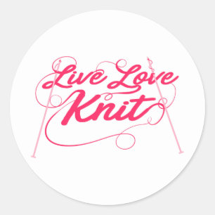 Cute Knitting Live Love Knit Quote Novelty Ronde Sticker