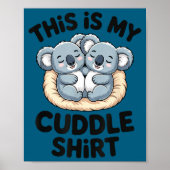 Cute Koala Couple This Is My Cuddle  Poster (Voorkant)