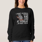 Cute Koala Love Apparel Koalas Trui (Voorkant)