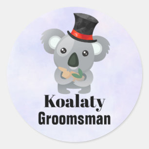 Cute Koala Pun Koalaty Groomsman Ronde Sticker