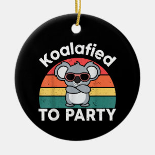 Cute Koalafied Feestje Grappig Koala-ontwerp cadea Keramisch Ornament