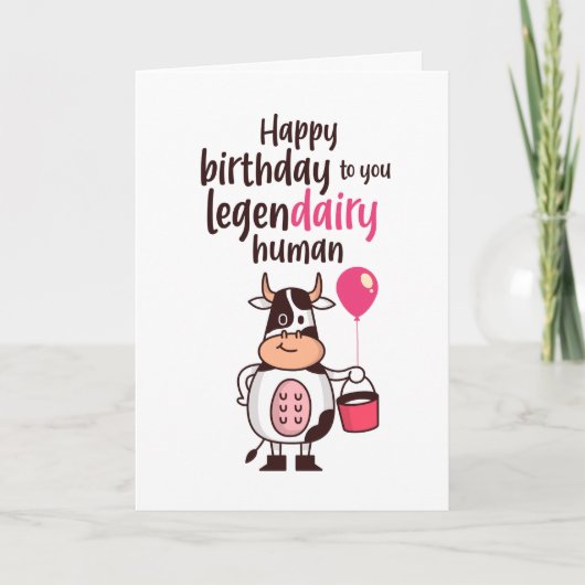 Cute Koe Milk Pun Legendairy Human Funny Birthday Kaart (Voorkant)
