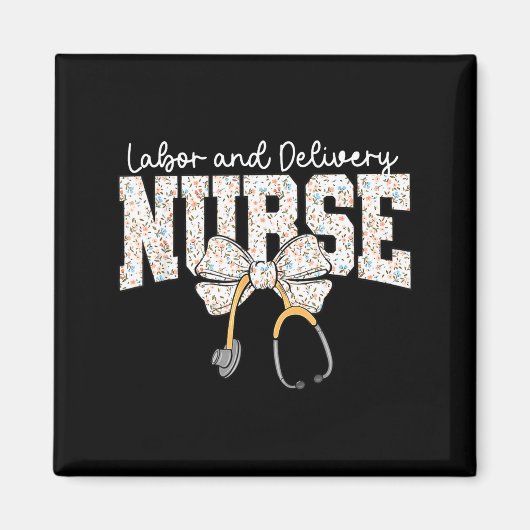 Cute Labor And Delivery Nurse Stethoscope Coquette Magneet (Voorkant)