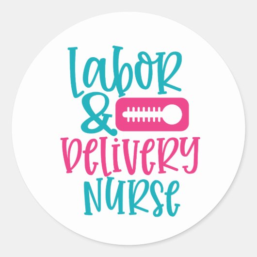 Cute Labour and Delivery Zurse word art Ronde Sticker (Voorkant)