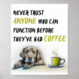 Cute Labrador-koffieverslaafde Poster