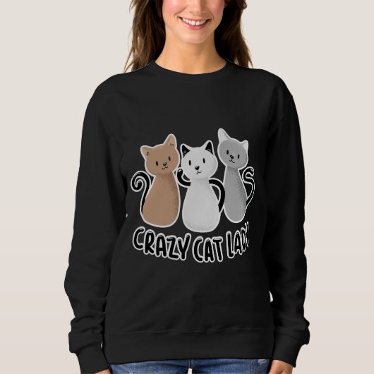 Cute Lady Cats Gezegde Design Trui (Voorkant)