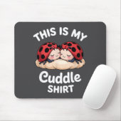 Cute Ladybug Couple This Is My Cuddle  Muismat (Met muis)