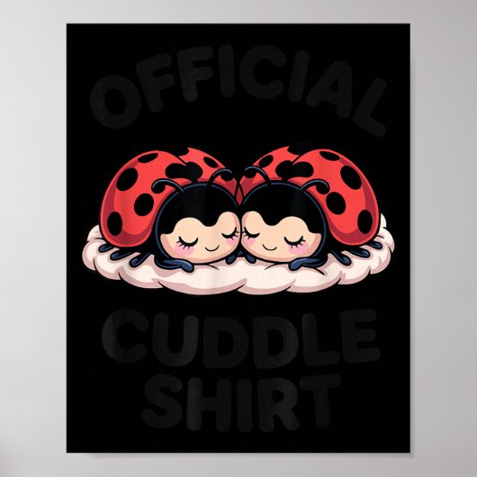 Cute Ladybug Love Cuddle  Poster (Voorkant)