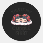 Cute Ladybugs Couple This Is My Cuddle  Ronde Sticker (Voorkant)