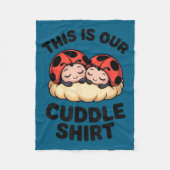 Cute Ladybugs This Is Our Cuddle Couple  Fleece Deken (Voorkant)