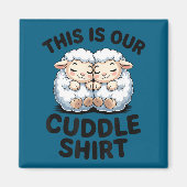 Cute Lamb Couple This Is Our Cuddle  Magneet (Voorkant)