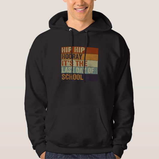 Cute Last Day Of School For Kids Boys Teacher Vint Hoodie (Voorkant)