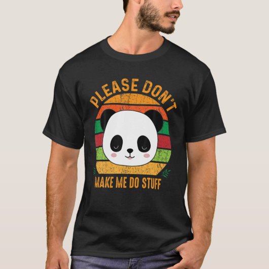 Cute Lazy Panda Beer, laat me alsjeblieft geen din T-shirt (Voorkant)
