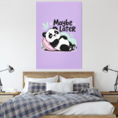 Cute Lazy Panda – “Maybe Later” Relaxing Panda Canvas Afdruk (Insitu (Slaapkamer))