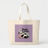 Cute Lazy Panda – “Maybe Later” Relaxing Panda Grote Tote Bag (Voorkant)