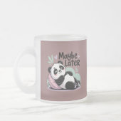 Cute Lazy Panda – “Maybe Later” Relaxing Panda Matglas Koffiemok (Links)